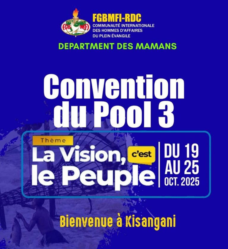 Kisangani : La convention du Pool 3 de la FGBMFI-RDC placera la vision au cœur du peuple