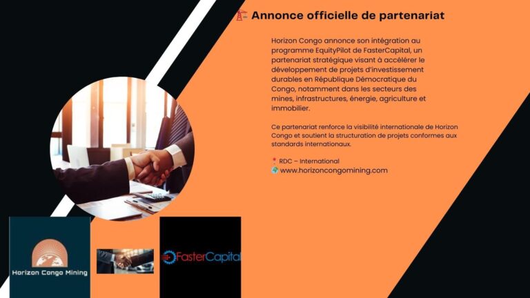 RDC : Horizon Congo s’allie à FasterCapital pour accélérer les investissements stratégiques